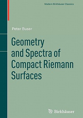 现货 Geometry and Spectra of Compact Riemann Surfaces