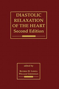Relaxation Biology 预售 The Heart Diastolic the