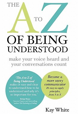【预售】The A to Z of Being Understood: Make Your Voice