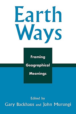【预售】Earth Ways: Framing Geographical Meanings