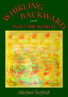 【预售】Whirling Backward Into the World
