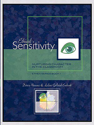 【预售】Ethical Sensitivity: Nurturing Character in the
