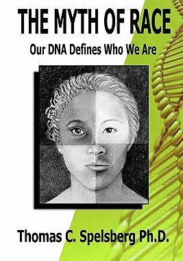 【预售】The Myth of Race: Our DNA Defines Who We Are