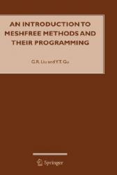 【预售】An Introduction to Meshfree Methods and Their