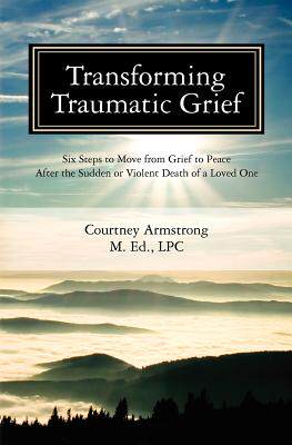 【预售】Transforming Traumatic Grief