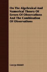 【预售】On the Algebraical and Numerical Theory of Errors of