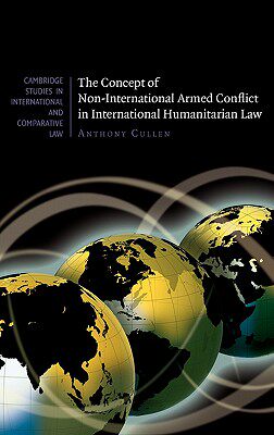 【预售】The Concept of Non-International Armed Conflict in