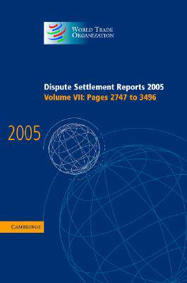 【预售】Dispute Settlement Reports 2005