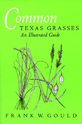 【预售】Common Texas Grasses: An Illustrated Guide