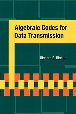 【预售】Algebraic Codes for Data Transmission