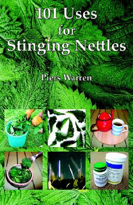 【预售】101 Uses for Stinging Nettles