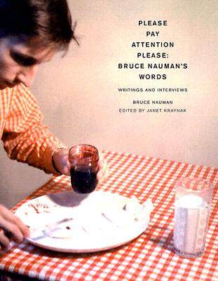 【预售】pay attention please: bruce naumans words: writings