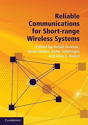 【预售】Reliable Communications for Short-Range Wireless