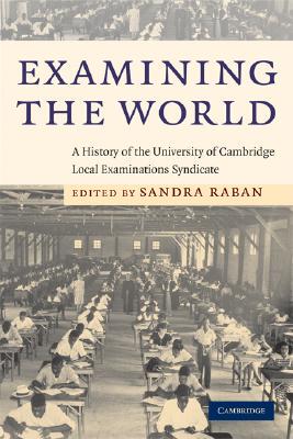 【预售】Examining the World: A History of the University of