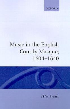 【预售】Music in the English Courtly Masque 1604-1640
