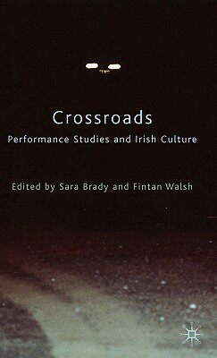 【预售】Crossroads: Performance Studies and Irish Culture