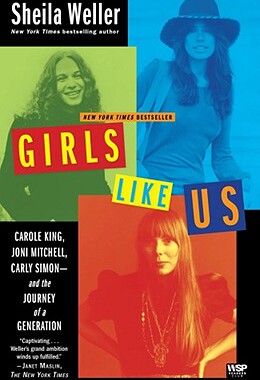 【预售】Girls Like Us: Carole King, Joni Mitchell, Carly