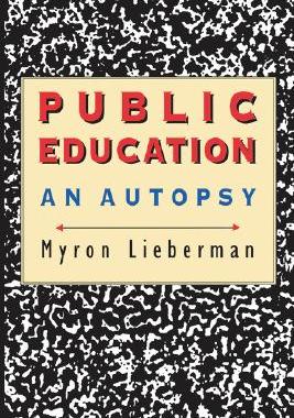 【预售】Public Education: An Autopsy