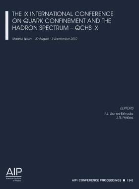 【预售】The IX International Conference on Quark Confinement