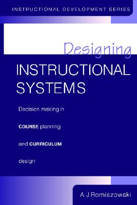 【预售】Designing Instructional Systems: Decision Making in