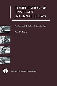 【预售】Computation of Unsteady Internal Flows: Fundamental