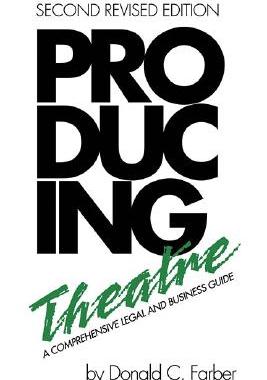 【预售】Producing Theatre: A Comprehensive Legal and