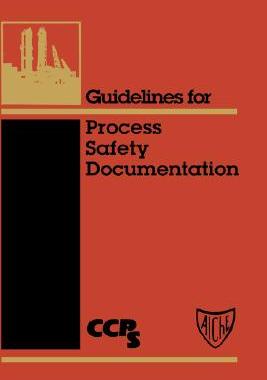 【预售】Guidelines For Process Safety Documentation