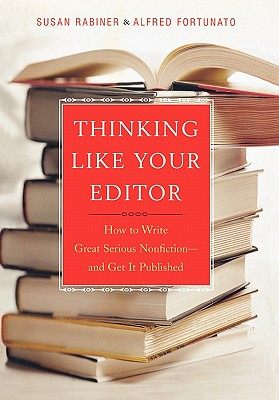 【预售】Thinking Like Your Editor: How to Write Great