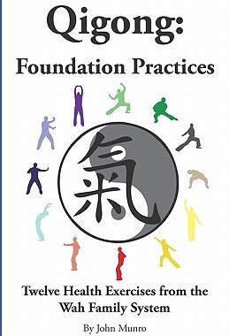 【预售】Qigong: Foundation Practices
