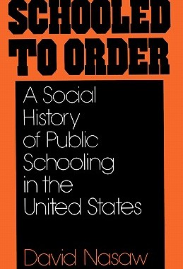 【预售】Schooled to Order: A Social History of Public