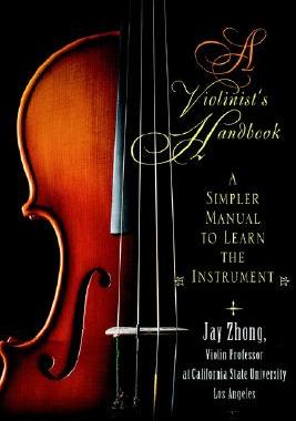 【预售】A Violinist's Handbook: A Simpler Manual to Learn