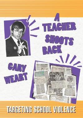 【预售】A Teacher Shoots Back: Targeting School Violence