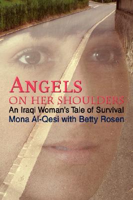 【预售】Angels on Her Shoulders: An Iraqi Woman's Tale of