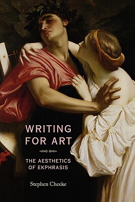 【预售】Writing for Art: The Aesthetics of Ekphrasis