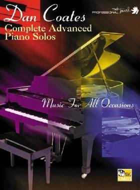 【预售】Dan Coates Complete Advanced Piano Solos: Music for