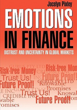 【预售】Emotions in Finance: Distrust and Uncertainty in