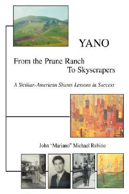 【预售】Yano: From the Prune Ranch to Skyscrapers