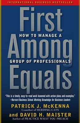 【预售】First Among Equals: How to Manage a Group of
