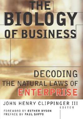 【预售】The Biology Of Business: Decoding The Natural Laws