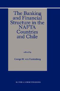 【预售】The Banking and Financial Structure in the NAFTA