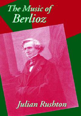 【预售】The Music of Berlioz