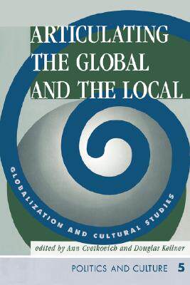 【预售】Articulating the Global and the Local: Globalization