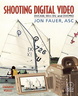 【预售】Shooting Digital Video