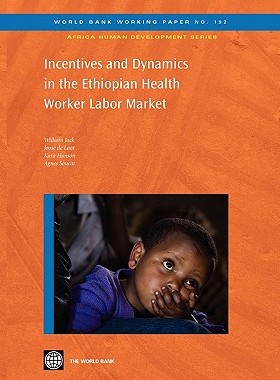 【预售】Incentives and Dynamics in the Ethiopian Health