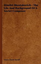 Shostakovich The 预售 Background Dimitri and Life