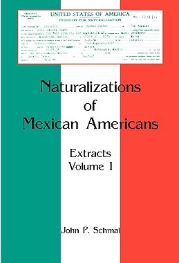 【预售】Naturalizations of Mexican Americans: Extracts
