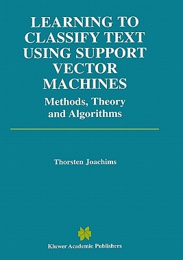 【预售】Learning to Classify Text Using Support Vector