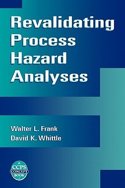 【预售】Revalidating Process Hazard Analyses  (A Ccps