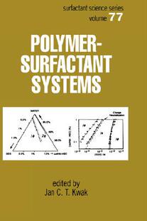 【预售】Polymer-Surfactant Systems