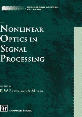 【预售】Nonlinear Optics in Signal Processing